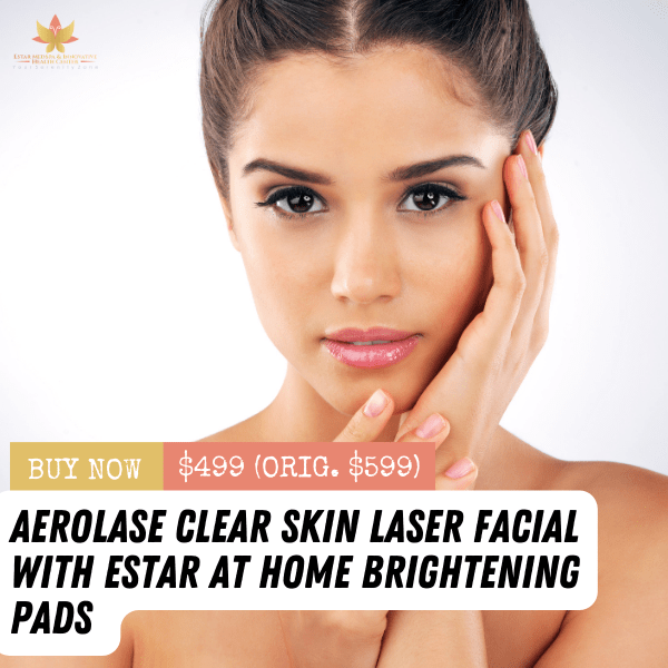 Aerolase Clear Skin Laser Facial + Brightening Pads Estar Medspa