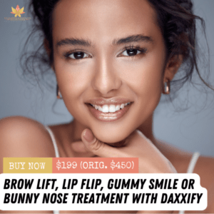 Daxxify for Brow Lift, Lip Flip, Gummy Smile or Bunny Nose