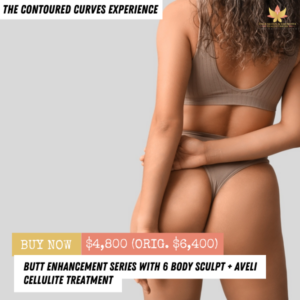 Butt Enhancement Series with 6 Body Sculpt + Aveli Cellulite Treatment